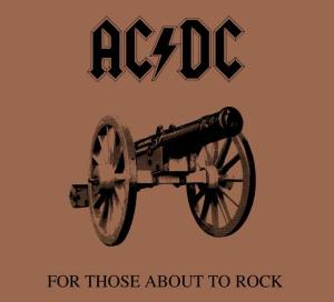 AC/DC – 'For Those About To Rock We Salute You' (1981)