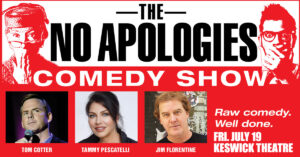The No Apologies Comedy Tour